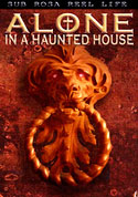 Watch Alone in a Haunted House