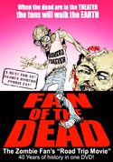 Watch Fan Of The Dead