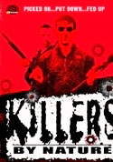 Watch Killers by Nature